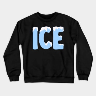 Ice Family Ice and Baby Halloween Costume Couples Funny Crewneck Sweatshirt